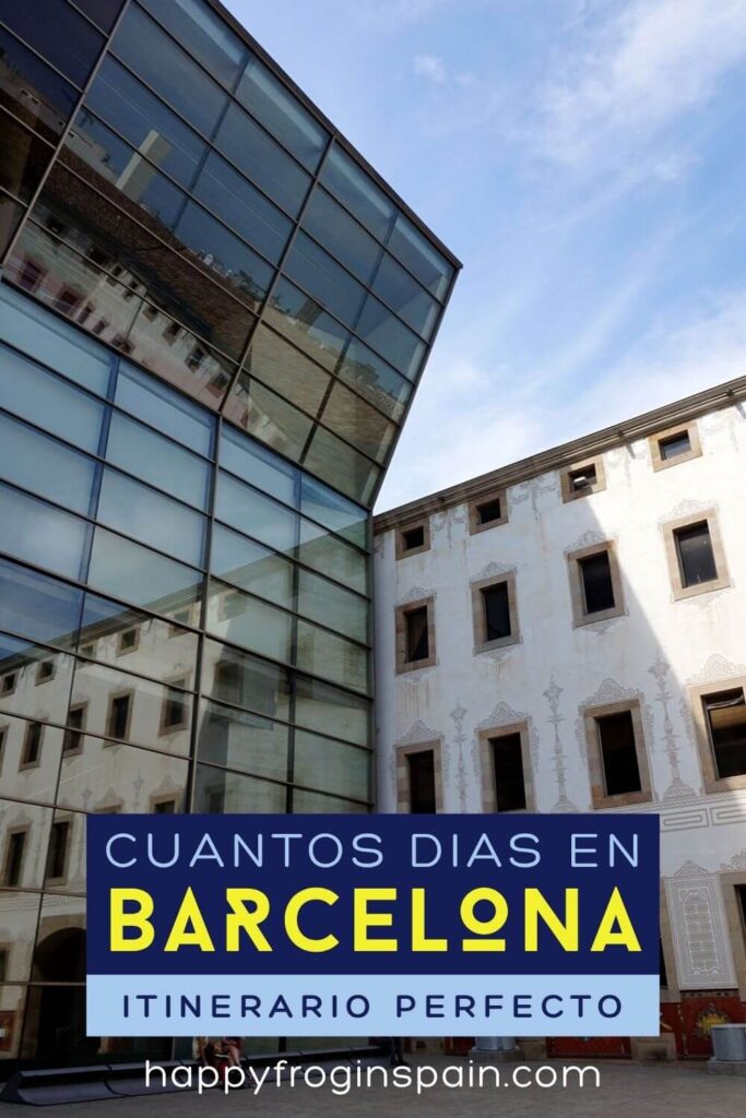 Cuantos dias en Barcelona