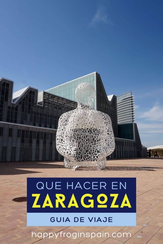 Que ver y hacer en Zaragoza