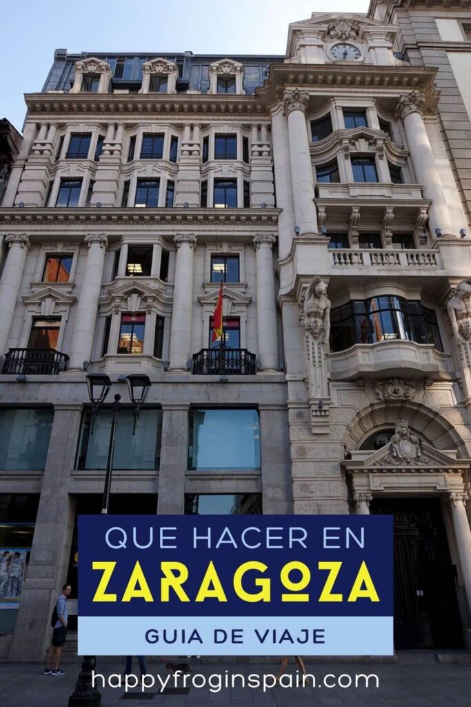 Que ver y hacer en Zaragoza